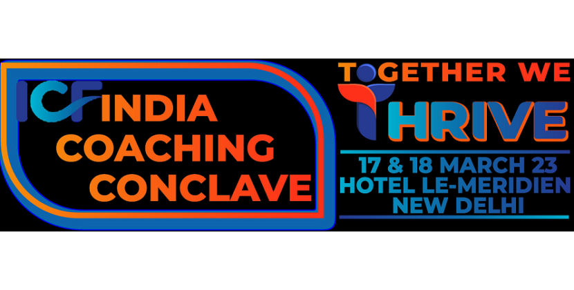 ICF India Coaching Conclave Celebrating the Power and Potential of Coaching